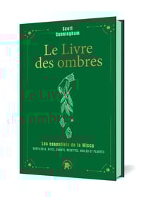 Le livre des ombres - COLLECTOR