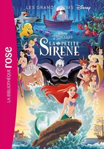 Les grands films Disney Tome 4 : la petite sirène