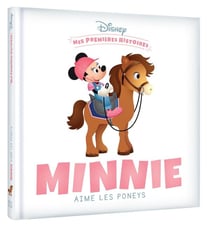 Mes premières histoires : Minnie aime les poneys