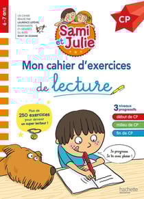 Sami et Julie : CP - Mon cahier d'exercices de lecture