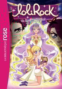 LoliRock Tome 26 : un message troublant