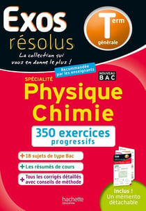 Exos résolus : physique chimie - terminale