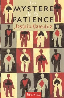 Mystere de la patience (le)