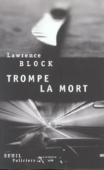Trompe la mort