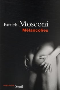 Mélancolies