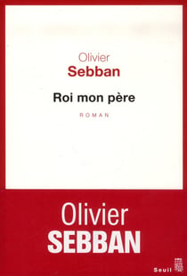 Roi mon père