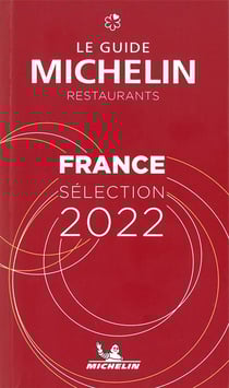 Guide rouge Michelin : France (édition 2022)