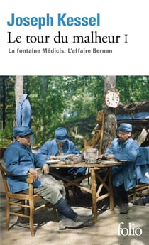 Le tour du malheur Tome 1 - la fontaine Médicis - l'affaire Bernan