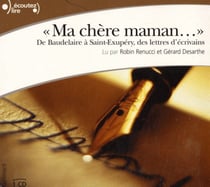 "Ma chère maman..."