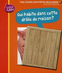 Qui habite dans cette drôle de maison ?