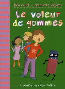 Le voleur de gommes
