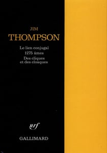 Le Lien conjugal - 1275 âmes - Des Cliques et des cloaques