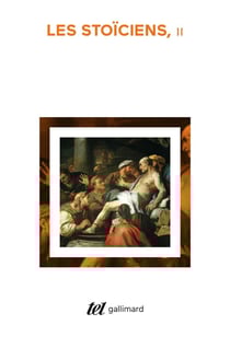 Les stoïciens Tome 2