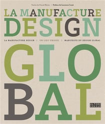 La manufacture design global