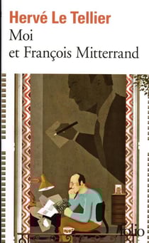 Moi et Francois Mitterrand