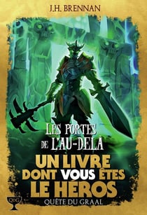 Quête du Graal Tome 3 : les portes de l'au-delà