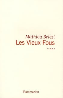 Les vieux fous