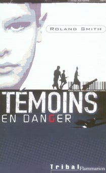 Temoins en danger