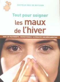 Les maux de l'hiver