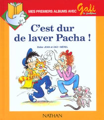 Mes Premiers Albums Avec Gafi Cp N2 C'Est Dur De Laver Pacha