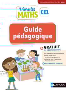 Vivre les maths - Guide pédagogique CE1 2019