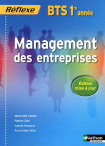 Management des entreprises - BTS 1ère année - livre de l'élève