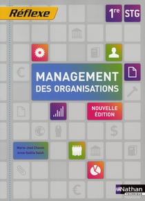 Management des organisations - 1ère STG - élève (édition 2011)