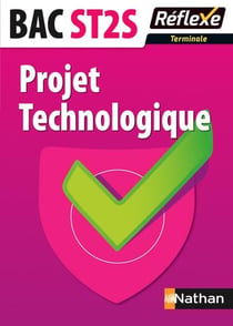 Reflexe Projet Technologique Term St2S