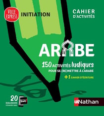 Arabe - 150 activités ludiques pour se (re)mettre à l'arabe