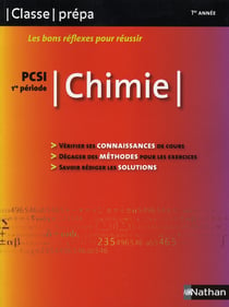 Classe prepa - les bons réflexes pour réussir - chimie - pcsi 1e période