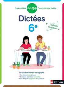 Cahier de dictées - 6e (édition 2021)