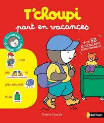 T'choupi : part en vacances