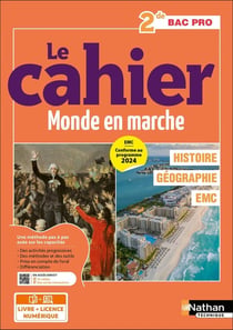 Histoire - Géographie - EMC - 2de Bac Pro - Coll. Le monde en marche - Éd. 2025 - Livre + licence