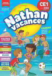 Nathan vacances : Toutes les matières - CE1 vers le CE2
