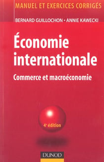 ECONOMIE INTERNATIONALE - commerce et macroeconomie (4e édition)