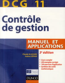 Dcg 11 - contrôle de gestion - manuel et applications (3e édition)