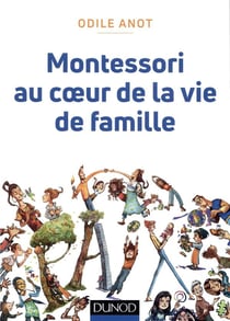 Montessori au coeur de la vie de famille