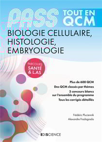 PASS tout en QCM - UE2 - biologie cellulaire, histologie, embryologie