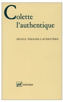 Colette l'authentique