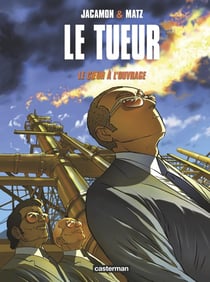 Le tueur Tome 10 : le coeur à l'ouvrage