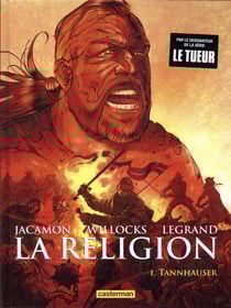 La religion Tome 1 : Tannhauser