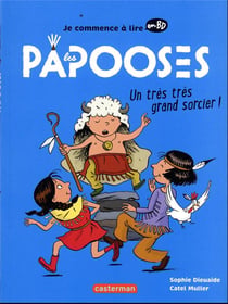 Les Papooses - Un très très grand sorcier