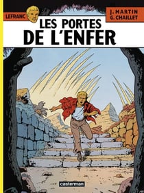 Lefranc Tome 5 : les portes de l'enfer