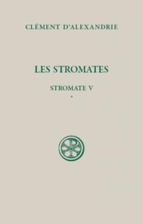 Les Stromates - tome 1