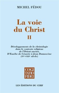 La voie du Christ II