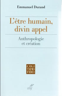 L'être humain, divin appel