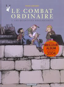 Le combat ordinaire Tome 2 : Les quantités négligeables