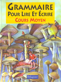 Grammaire pour lire et ecrire cm