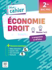 Mon cahier d'Économie-Droit - 2de Bac Pro - Pochette élève