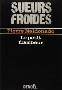 Le petit flambeur ou le blues apres minuit